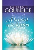 Laurent Gounelle - A benned rejlő kincs