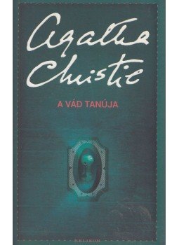 Agatha Christie - A vád tanúja Agatha Christie - A vád tanúja, Budapest 2017 antikvár könyv
