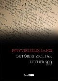 Fenyvesi Félix Lajos - Októberi zsoltár