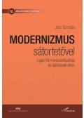 Jász Borbála - Modernizmus sátortetővel - Ligeti Pál művészetfilozófiája és építészetelmélete
