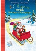 Anne Ameling - 3-5-8 perces mesék - Mikulásra és karácsonyra