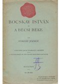 Pokoly József - Bocskay István és a bécsi béke