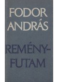 Fodor András - Reményfutam