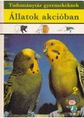 D. Nagy Éva - Állatok akcióban