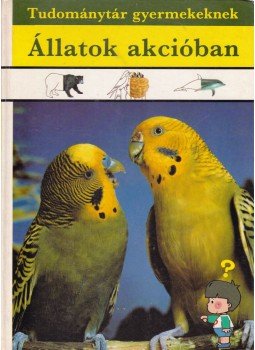 D. Nagy Éva - Állatok akcióban D. Nagy Éva - Állatok akcióban, Budapest 1994 antikvár könyv