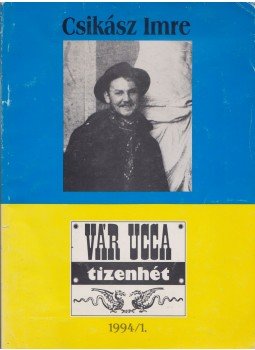Géczi János - Vár Ucca tizenhét 1994/1. Géczi János - Vár Ucca tizenhét 1994/1., Veszprém 1994 antikvár könyv