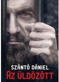 Szántó Dániel - Az üldözött