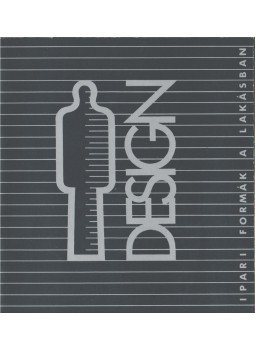 Ernyey Gyula - Design - Ipari formák a lakásban,  1977 antikvár könyv