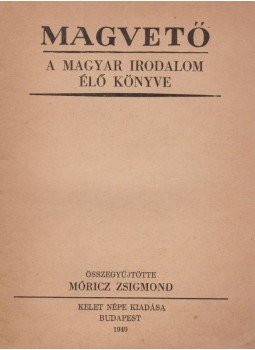 - Magvető 1940 (aláírt) - Magvető 1940 (aláírt), Budapest 1940 antikvár könyv