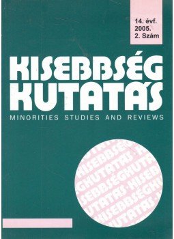 Cholnoky Győző - Kisebbségkutatás 14. évf. 2005/2. szám Cholnoky Győző - Kisebbségkutatás 14. évf. 2005/2. szám, Budapest 2005 antikvár könyv
