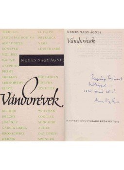 Nemes Nagy Ágnes - Vándorévek (dedikált) Nemes Nagy Ágnes - Vándorévek (dedikált), Budapest 1964 antikvár könyv