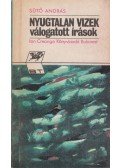 Sütő András - Nyugtalan vizek