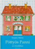 Szepes Mária - Pöttyös Panni az óvodában