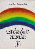 Kovács Tibor,Szathmáry Sándor - Szivárvány - Naptár