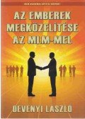Dévényi László - Az emberek megközelítése az MLM-el