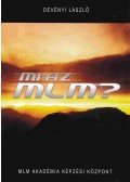 Dévényi László - Mi az MLM?