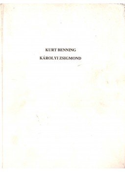 Gottfried Knapp, Kovács Ágnes - Kurt Benning - Károlyi Zsigmond Gottfried Knapp, Kovács Ágnes - Kurt Benning - Károlyi Zsigmond, 1994 antikvár könyv