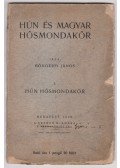 Böngérfi János - Hún hősmondakör (dedikált)