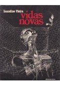 Luandino Vieira - Vidas novas