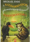 Michael Ende - A sátánármányosparázsvarázspokolikőrpuncspancslódítóbódítóka