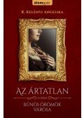 R. Kelényi Angelika - Az ártatlan II.