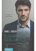 Anne L. Green - Elvarratlan szálak