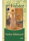 FORSTER, EDWARD MORGAN - Szoba kilátással