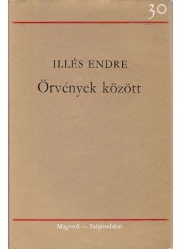 Illés Endre - Örvények között (dedikált), Budapest 1975 antikvár könyv