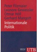 Peter Filzmaier,Leonore Gewessler,Otmar Höll,Gerhard Mangott - Internationale Politik