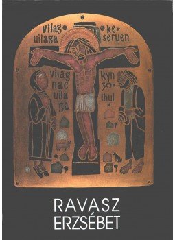 Pap Gábor, Sümegi György, Pálfalvi János, Pásztor Bertalan - Ravasz Erzsébet Pap Gábor, Sümegi György, Pálfalvi János, Pásztor Bertalan - Ravasz Erzsébet, 0 antikvár könyv