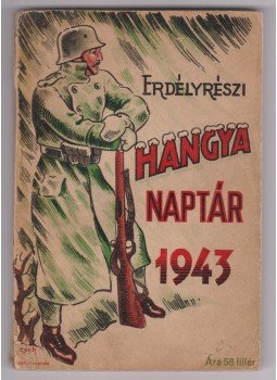  - Erdélyrészi Hangya naptár 1943, Marosvásárhely 1943 antikvár könyv
