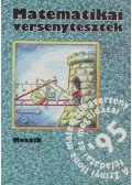 Koleszár Edit,Csepcsányi Éva,Nagy Tibor,Dr. Palotainé Böröczki Mária,Janics Zsuzsa,Csordás Mihály - Matematikai versenytesztek