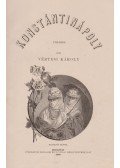 Vértesi Károly - Konstantinápoly (1902)