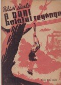 Palásti László - A bori halálút regénye