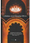 Kálmán Kálmán,Lancz Alexandra - A Dohány utcai Zsinagóga 150 éve