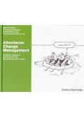 Manfred Höfler,Dietmar Bodingbauer,Hubert Dolleschall,Franz Schwarenthorer - Abenteuer Change Management