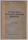 Nagy Márta - Az 1848-1849-es emigráció memoire irodalma (dedikált)