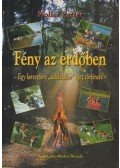 Koller Eszter - Fény az erdőben