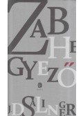 Jerome David Salinger - Zabhegyező