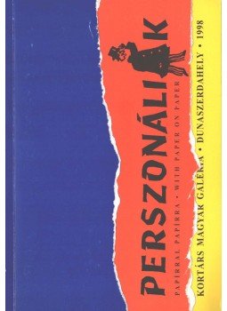 László Bandy - Perszonáliák László Bandy - Perszonáliák, Dunaszerdahely 1998 antikvár könyv