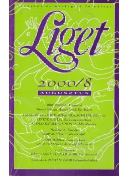 Levendel Júlia, Horgas Béla - Liget 2000/8. szám Levendel Júlia, Horgas Béla - Liget 2000/8. szám, Budapest 2000 antikvár könyv
