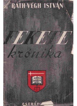 Ráth-Végh István - Fekete krónika, Budapest 0 antikvár könyv