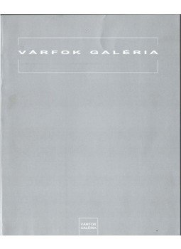 Készman József - Várfok Galéria Készman József - Várfok Galéria, 2002 antikvár könyv