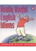 D'Arcy Adrian-Vallance - Really Useful English Idioms