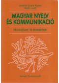Antalné Szabó Ágnes,Raátz Judit - Magyar nyelv és kommunikáció - Munkafüzet 14 éveseknek