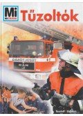 Crummenerl, Rainer - Tűzoltók