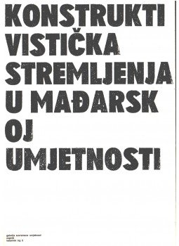  - Konstruktivisticka stremljenja u madarskoj umjetnosti,  1981 antikvár könyv