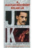 Katkó Lajosné,Nagy Zoltán - A magyar költészet kis ABC-je 4. (J-K)