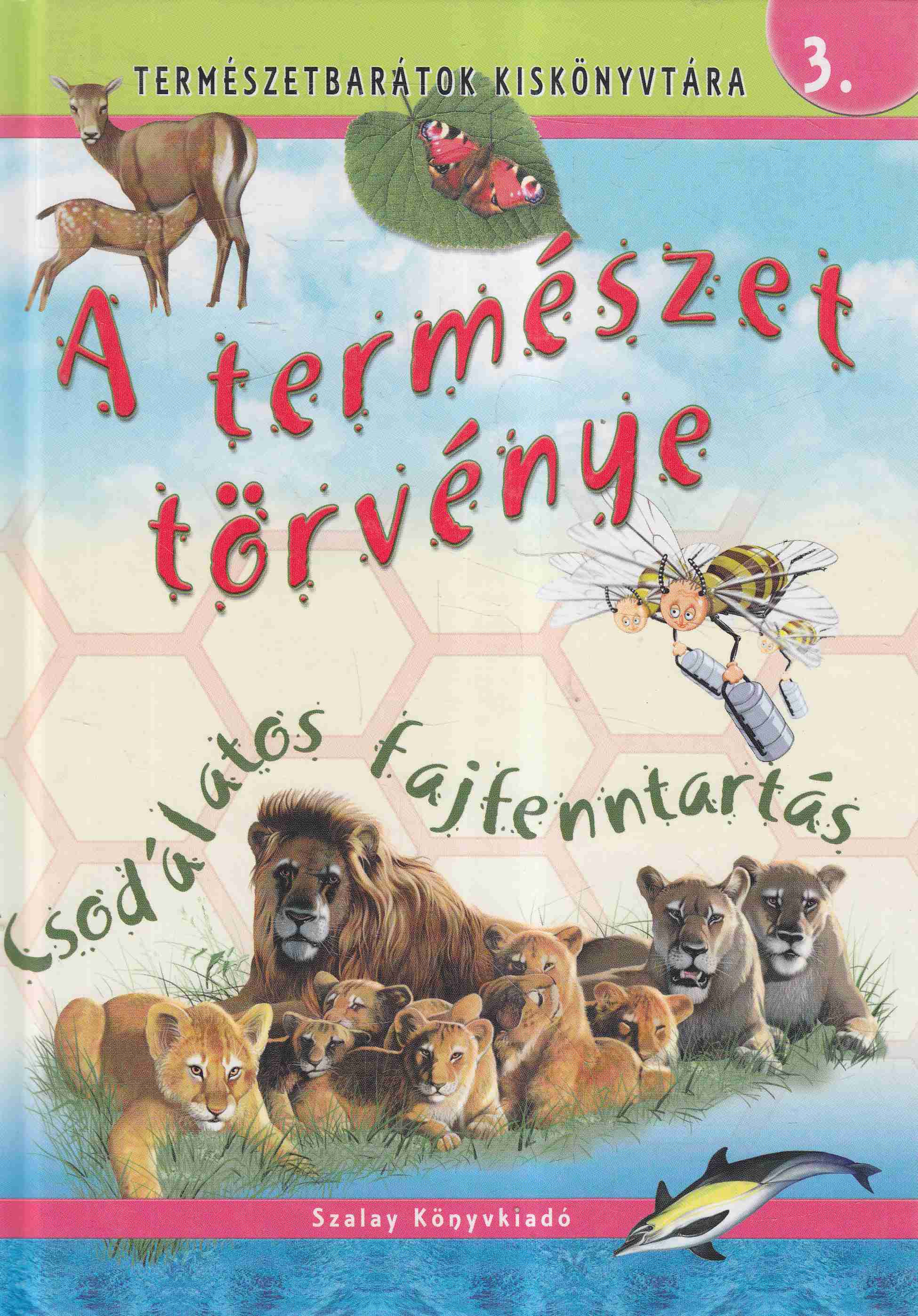 Kiss Bitay Éva - A természet törvénye Kiss Bitay Éva - A természet törvénye, Kisújszállás 0 antikvár könyv