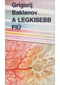 Baklanov, Grigorij - A legkisebb fiú